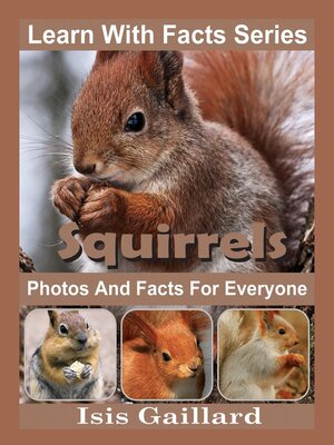 cover image of Squirrels Photos and Facts for Everyone